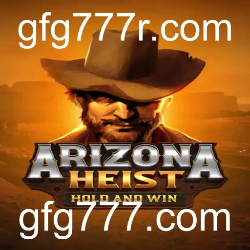 Descubra ArizonaHeist: O Novo Fenômeno dos Jogos de Estratégia